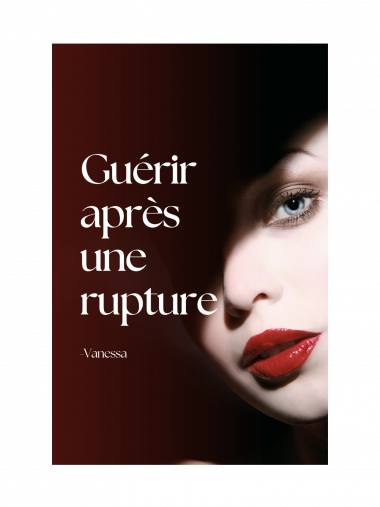 1 Guérir après une rupture
