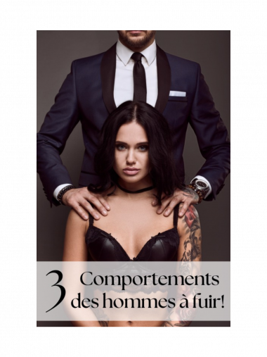 2 3 comportements des hommes à fuir
